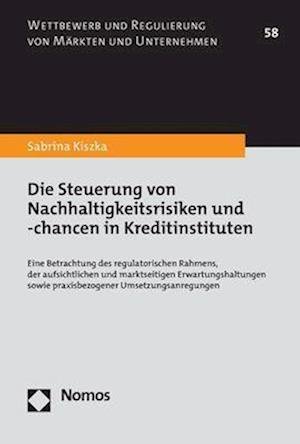 Cover for Sabrina Kiszka · Steuerung Von Nachhaltigkeitsrisiken und -Chancen in Kreditinstituten (Buch) (2023)