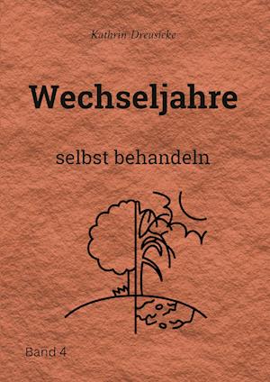 Cover for Kathrin Dreusicke · Wechseljahre (Book) (2022)