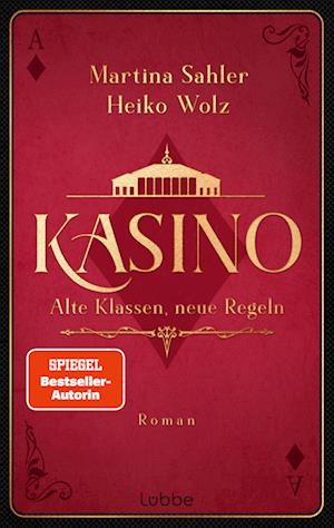 Kasino - Martina Sahler - Livres - Lübbe - 9783757700843 - 30 août 2024