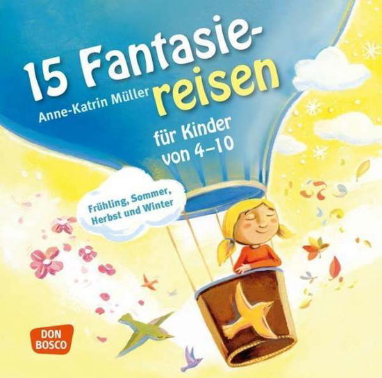 Cover for Müller; Kiwit · CD 15 Fantasiereisen für Kinder von 4-10 (CD)