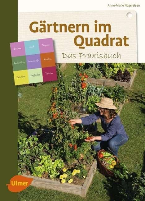 Cover for Nageleisen · So geht gärtnern im Quadrat (Book)
