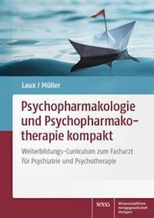 Cover for Gerd Laux · Psychopharmakologie und Psychopharmakotherapie kompakt (Paperback Book) (2021)