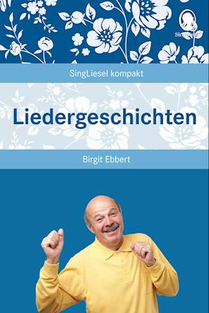 Cover for Birgit Ebbert · Liedergeschichten (Book) (2025)