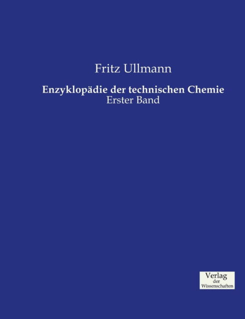 Cover for Fritz Ullmann · Enzyklopadie Der Technischen Chemie (Paperback Book) (2019)