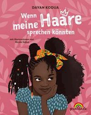 Cover for Dayan Kodua · Wenn meine Haare sprechen könnten (Book) (2022)