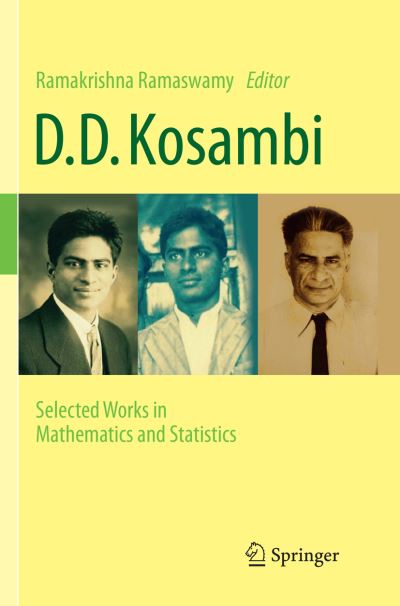 D.D. Kosambi: Selected Works in Mathematics and Statistics - - Books - Springer, India, Private Ltd - 9788132238843 - May 4, 2018
