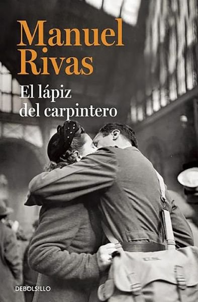 Cover for Manuel Rivas · El lapiz del carpintero   / The Carpenter's Pencil (Pocketbok) (2015)