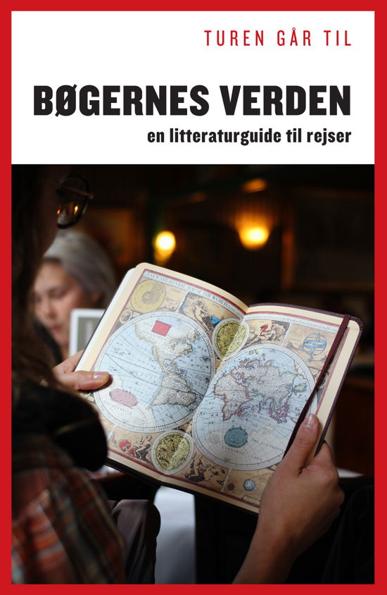 Cover for Kathrine Tschemerinsky · Politikens rejsebøger: Turen går til bøgernes verden (Sewn Spine Book) [1º edição] (2017)