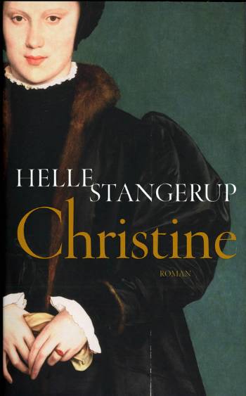 Cover for Helle Stangerup · Politikens paperbacks: Christine (Paperback Book) [4. Painos] (2007)