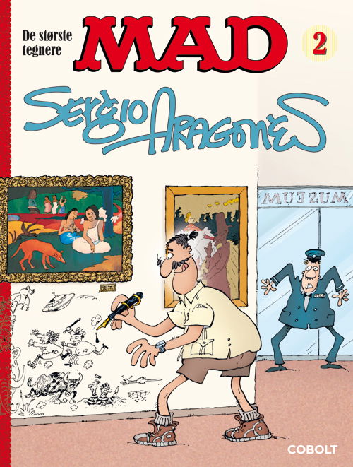 MAD: MAD - de største tegnere 2 - Sergio Aragonés - Livres - Cobolt - 9788770856843 - 6 septembre 2018