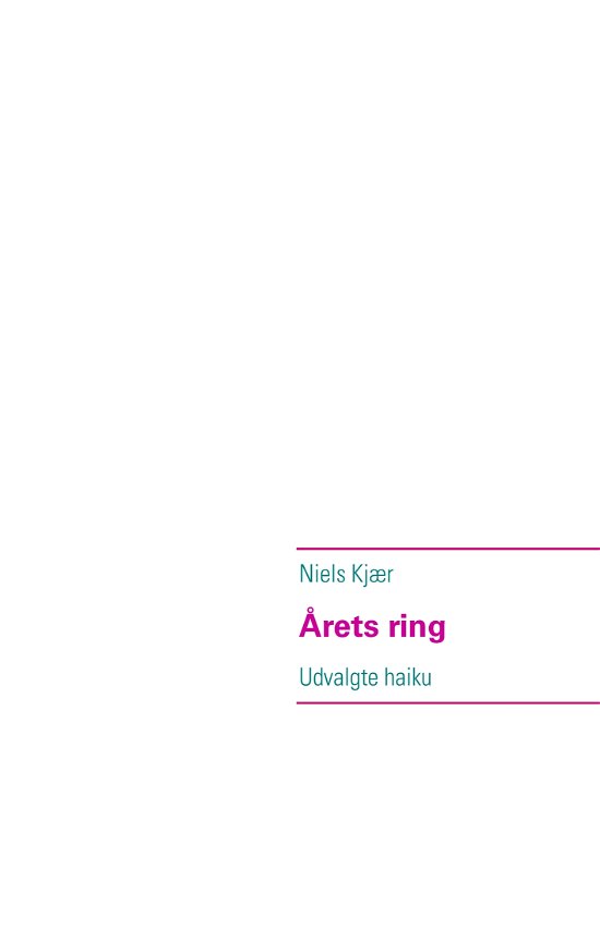 Cover for Niels Kjær · Årets ring (Paperback Bog) [1. udgave] [Paperback] (2012)