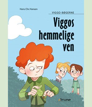 Cover for Hans Chr. Hansen · Viggo: Viggos hemmelige ven (Hardcover bog) [1. udgave] (2016)