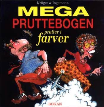Cover for Morten Ingemann; Henrik Krüger · Mega pruttebogen (Sewn Spine Book) [1st edition] (2001)