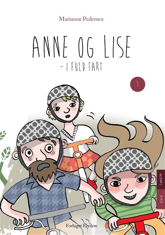 Cover for Marianne Pedersen · Anne og Lise: Anne og Lise - i fuld fart (Sewn Spine Book) [1. wydanie] (2015)