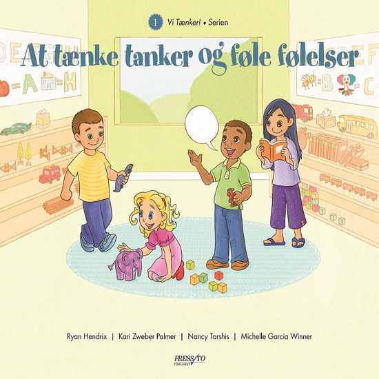 Ryan Hendrix, Kari Zweber Palmer, Nancy Tarshis og Michelle Garcia Winner · Vi Tænker!: At tænke tanker og føle følelser (Sewn Spine Book) [1º edição] (2017)