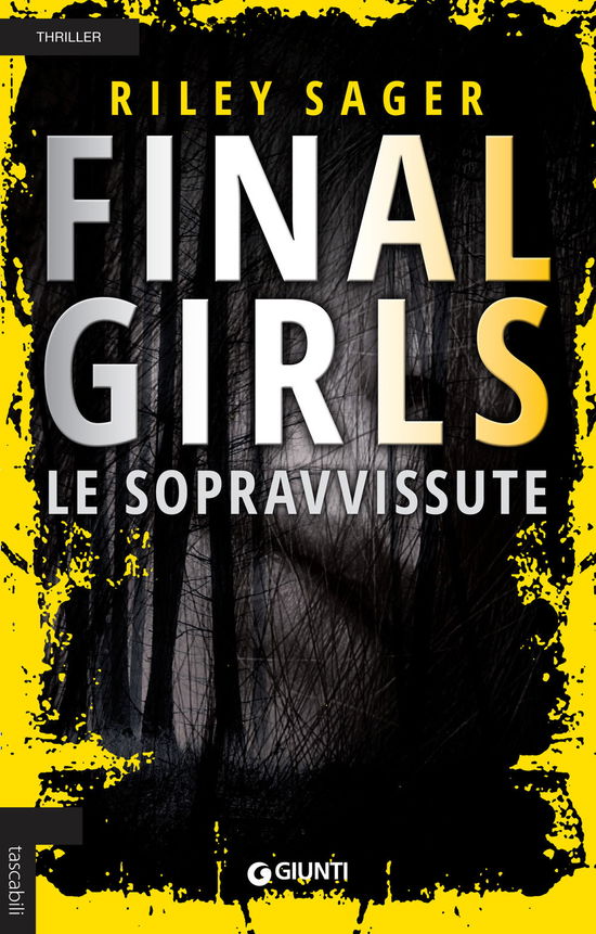 Cover for Riley Sager · Final Girls. Le Sopravvissute (DVD)