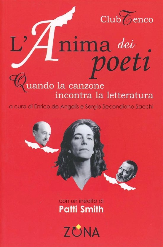 Cover for De Angelis · Sacchi - L' Anima Dei Poeti. Quando La Canzone Incontra La Letteratura (Buch)