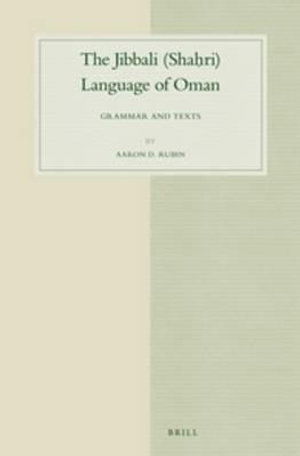 Cover for Aaron D. Rubin · The Jibbali (Shahri) Language of Oman: Grammar and Texts (Studies in Semitic Languages and Linguistics) (Hardcover Book) (2014)