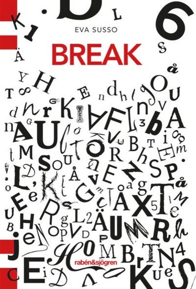 Cover for Eva Susso · Dansfabriken: Break (Bok) (2019)