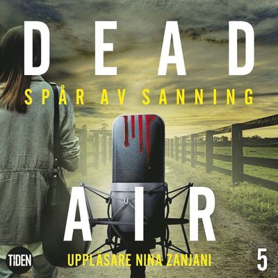 Cover for Carrie Ryan · Dead Air: Dead Air S1A5 Spår av sanning (Audiobook (MP3)) (2019)