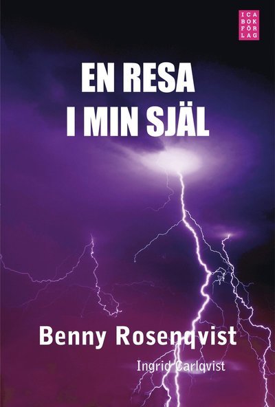 Cover for Ingrid Carlqvist · En resa i min själ (Bound Book) (2012)