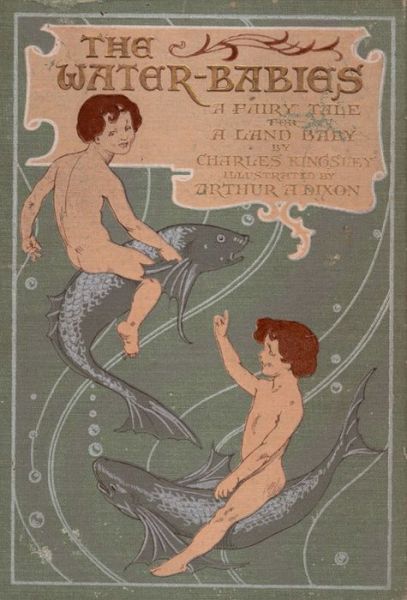 Cover for Charles Kingsley · The water-babies : a fairy tale for a land baby (ePUB) (2014)