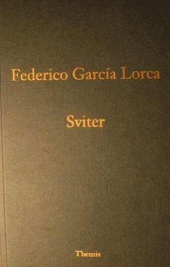 Cover for Federico García Lorca · Sviter (Book) (2002)