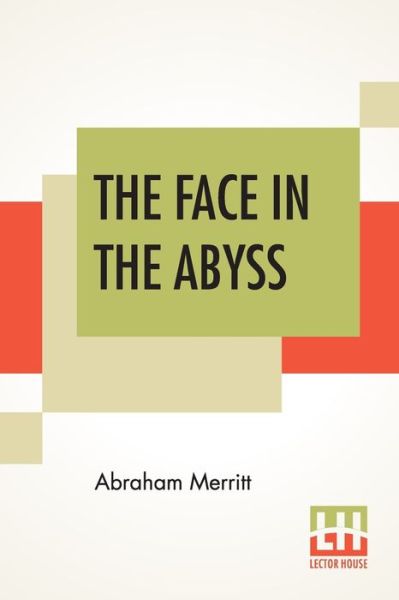 Cover for Abraham Merritt · The Face In The Abyss (Paperback Book) (2019)