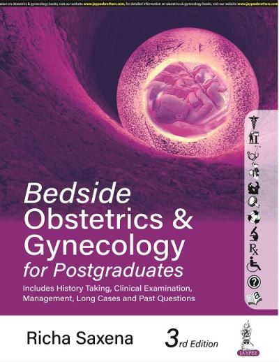 Cover for Richa Saxena · Bedside Obstetrics &amp; Gynecology for Postgraduates (Paperback Book) [3 Revised edition] (2023)