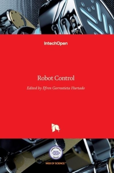 Cover for Efren Gorrostieta Hurtado · Robot Control (Hardcover Book) (2016)