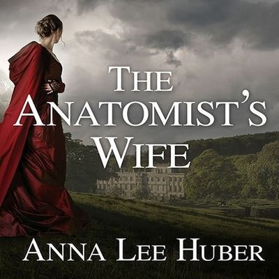 Cover for Anna Lee Huber · The Anatomist's Wife Lib/E (CD) (2014)