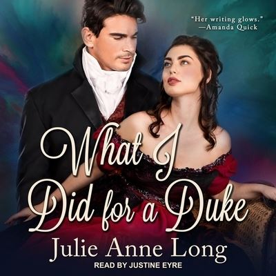 Cover for Julie Anne Long · What I Did for a Duke (CD) (2019)