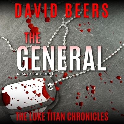 The General - David Beers - Musiikki - TANTOR AUDIO - 9798200400843 - keskiviikko 12. joulukuuta 2018