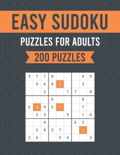 Easy Sudoku Puzzles For Adults - Asamsudo Press Publication - Libros - Independently Published - 9798509930843 - 25 de mayo de 2021