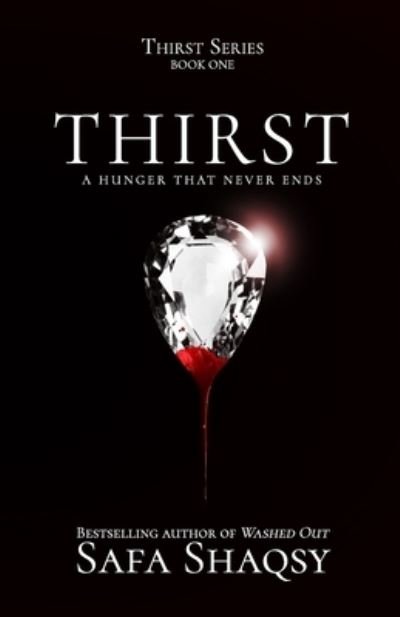Cover for Safa Shaqsy · Thirst: Paranormal Romance - Thirst (Paperback Bog) (2021)