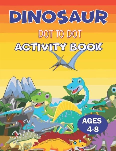 Cover for Farabeen Press Point · Dinosaur Dot to Dot Activity Book Ages 4-8 (Taschenbuch) (2020)