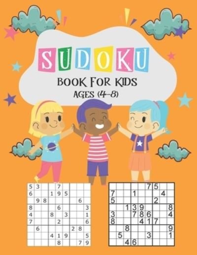 Sudoku Book for Kids Ages 4-8 - Ak Dreams Publishing - Boeken - Independently Published - 9798575931843 - 3 december 2020