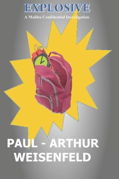 Cover for Paul-Arthur Weisenfeld · Explosive (Paperback Book) (2020)