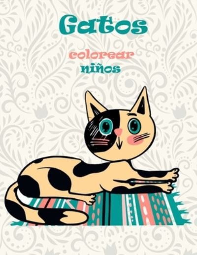 GATOS COLOREAR ninos - Tt Gatos Animales Tt - Bøker - Independently Published - 9798651190843 - 4. juni 2020