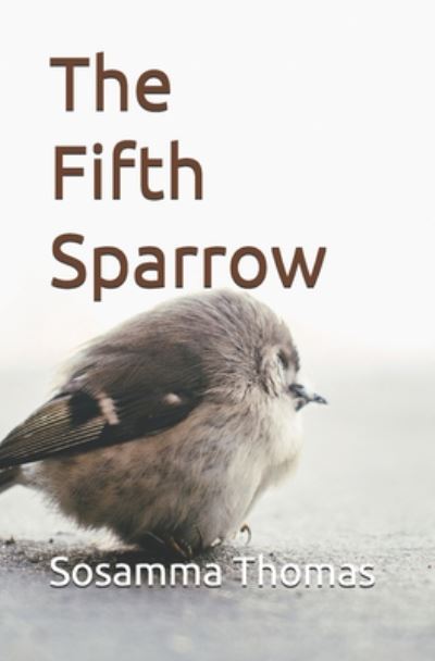 Cover for Sosamma Thomas · The Fifth Sparrow (Paperback Book) (2020)