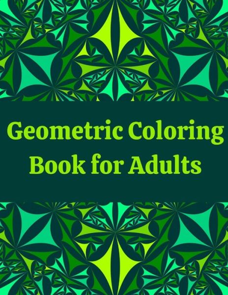 Cover for Muhammed Amjad · Geometric Coloring Book for Adults (Paperback Book) (2020)