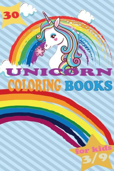 Unicorn Coloring Books - Chabou Books Color - Libros - Independently Published - 9798725929843 - 21 de marzo de 2021