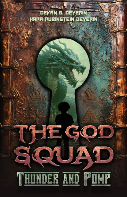 Cover for Devan B Deyerin · The God Squad: Thunder and Pomp (Paperback Book) (2024)
