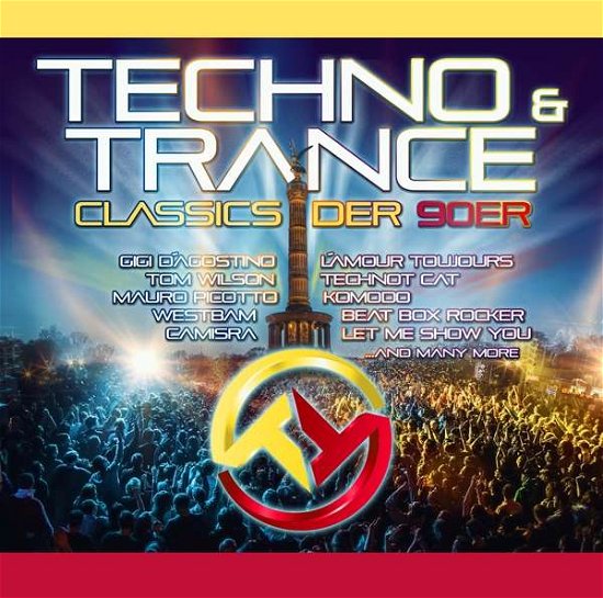 Techno & Trance Classics Der 90er (CD) (2019)