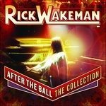 Cover for Rick Wakeman · After the Ball: the Collection (CD) (2015)