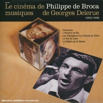 Le Cinema De Philippe De Broca 1 - Georges Delerue - Music - UNIVERSAL MUSIC FRANCE - 0602498098844 - September 1, 2003