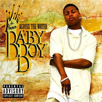 Cover for Baby Boy Da Prince · Across the Water (CD)