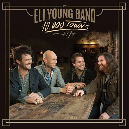 10,000 Towns - Eli Young Band - Musikk - RPBL - 0602537700844 - 3. mars 2014