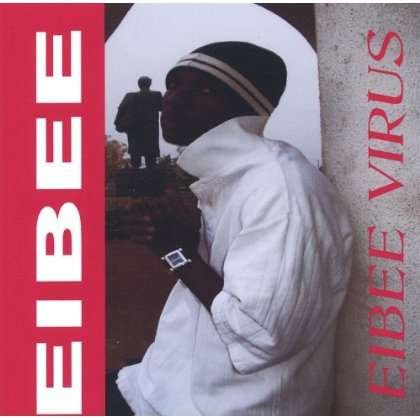 Cover for Eibee · Eibee Virus (CD) (2005)