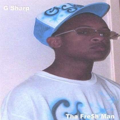 Cover for G Sharp · Tha Fresh Man (CD) (2006)